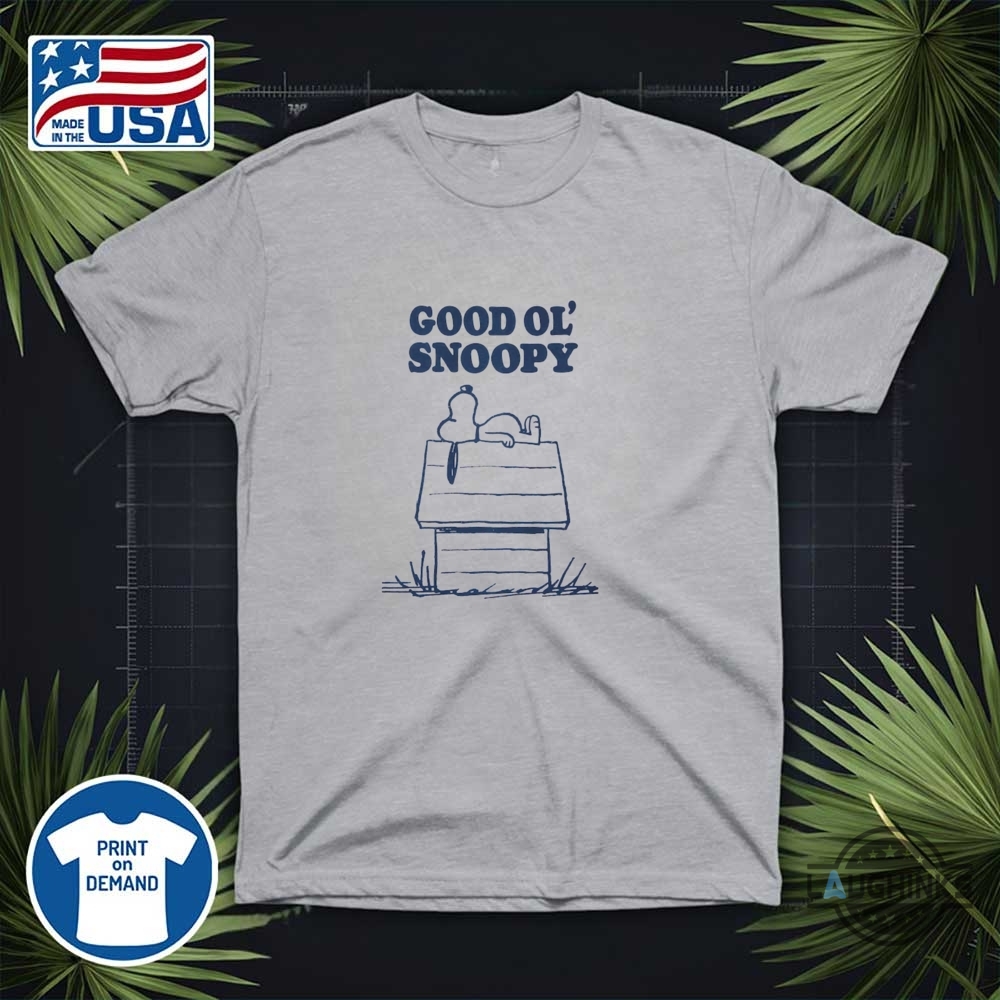 Gool Ol Snoopy Shirt 10 Gool ol snoopy Shirt