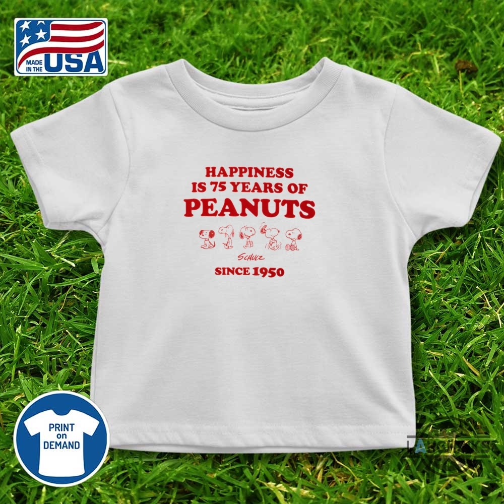 Happiness Is 75 Years Of Peanuts Since 1950 Shirt 11 Happiness is 75 years of peanuts since 1950 shirt