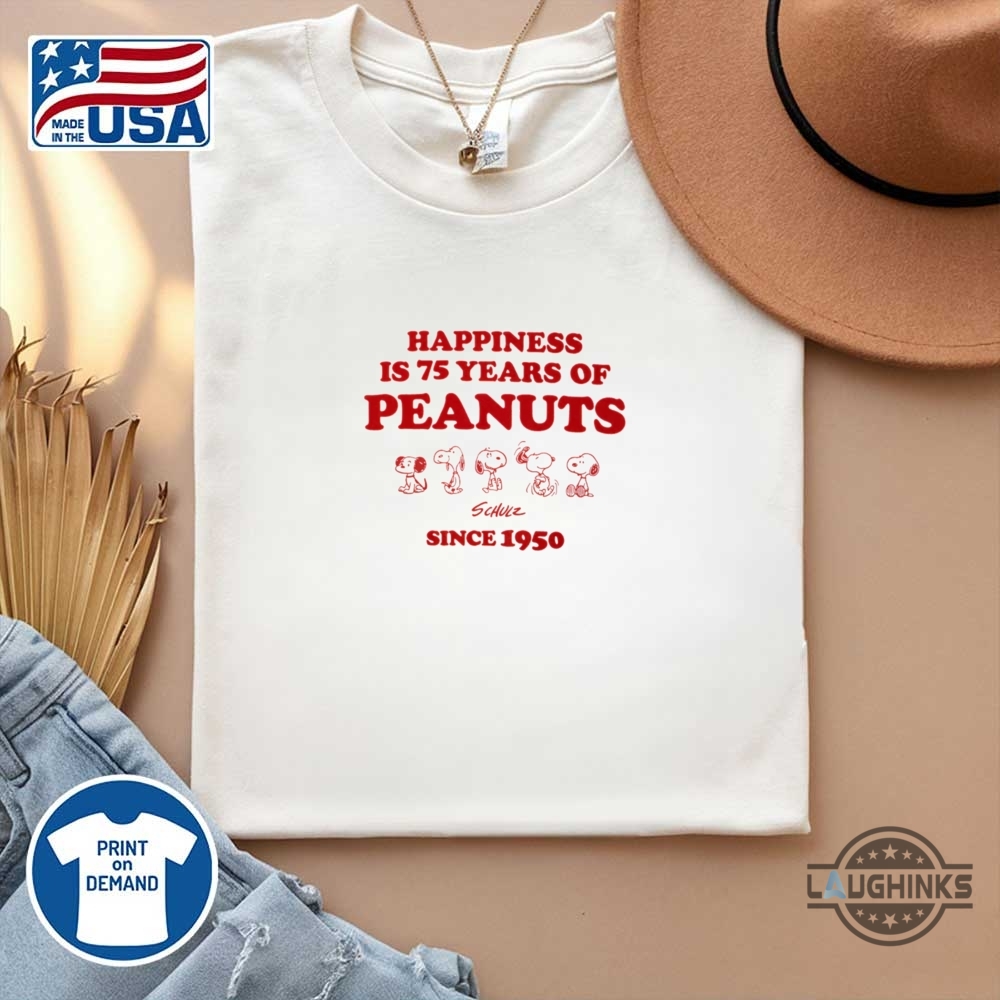 Happiness Is 75 Years Of Peanuts Since 1950 Shirt 14 Happiness is 75 years of peanuts since 1950 shirt