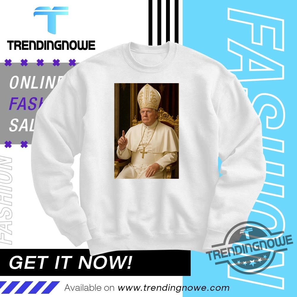 Donald Trump Pope Prancis Shirt 10 Donald Trump Pope Prancis Shirt