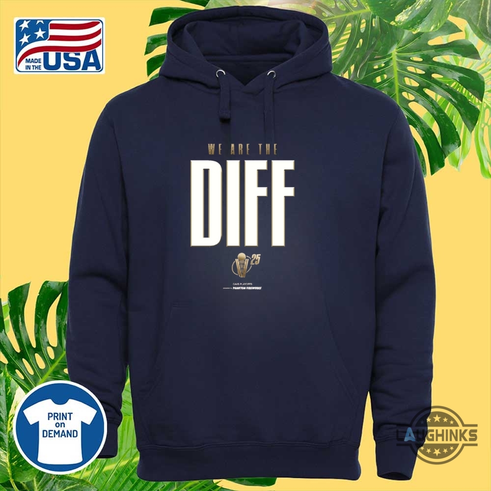 Cleveland Cavaliers Nba Playoffs 2025 We Are The Diff Cavs Shirt Choose Color 11 CLEVELAND CAVALIERS NBA Playoffs 2025 We Are The Diff Cavs Shirt Choose Color