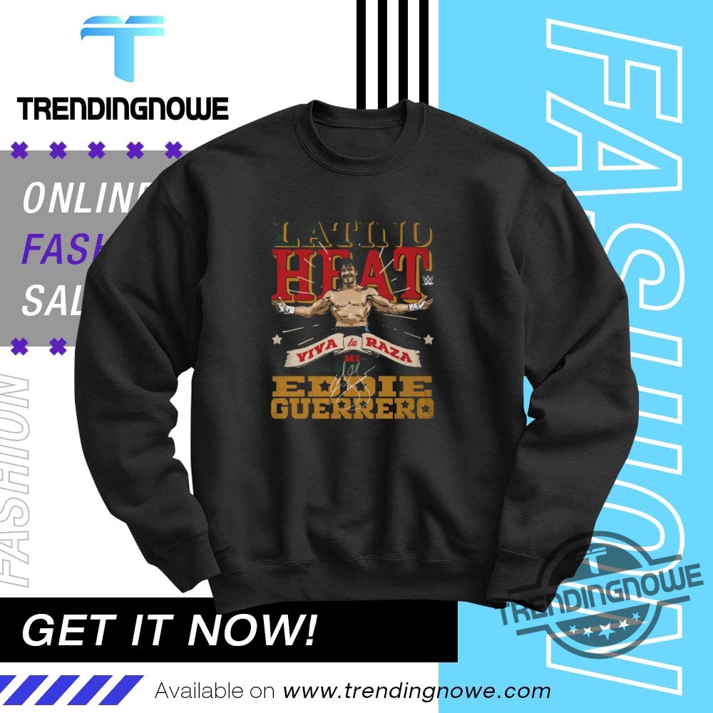 Eddie Guerrero Mi Campeon Latino Heat Shirt 10 Eddie Guerrero Mi Campeon Latino Heat Shirt