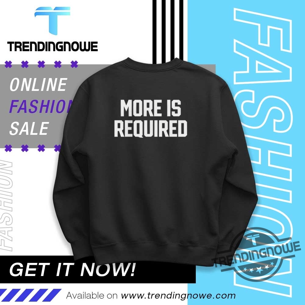 Minnesota Vikings More Is Required Shirt 10 Minnesota Vikings More Is Required Shirt