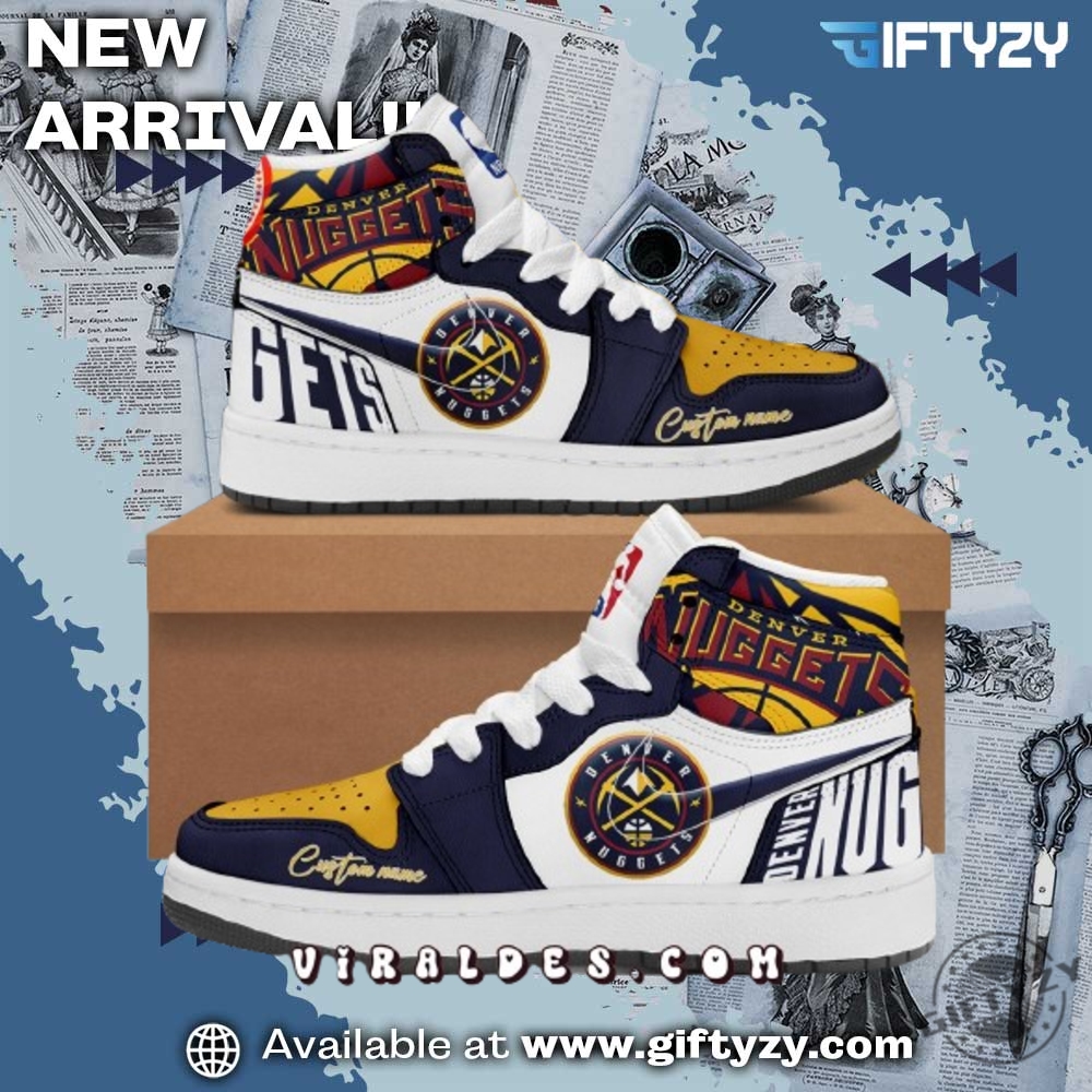 Sport trending shirt, jersey, shoes 23 Nba Special Denver Nuggets Custom Air Jordan 1 Shoes