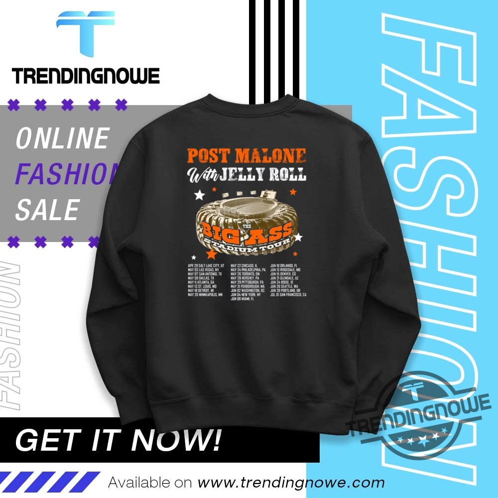 Post Malone Jelly Roll Big Ass Stadium 2025 Shirt 10 Post Malone Jelly Roll Big Ass Stadium 2025 Shirt