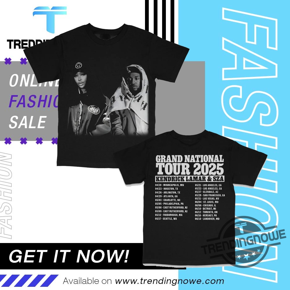 "Top 5 Trendy Tour Shirts for 2025: Shakira, Beyonce, More" 7 Kendrick Lamar Sza Grand National Tour 2025 Shirt