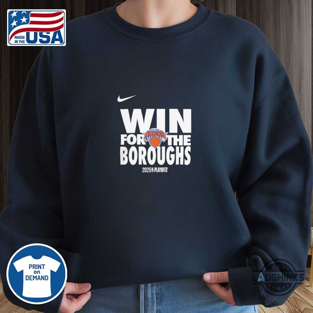 Nike 2025 Nba Playoffs Win For The Boroughs New York Knicks Shirt 10 Nike 2025 NBA Playoffs Win For The Boroughs New York Knicks Shirt