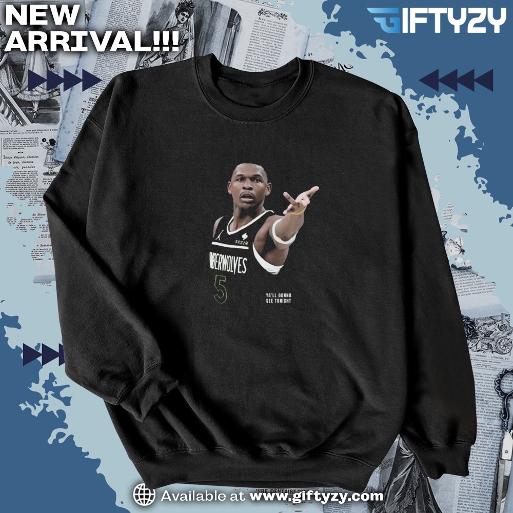 Anthony Edwards 2025 Playoff Minnesota Timberwolves Unisex Trendy Shirt 4 Anthony Edwards 2025 Playoff Minnesota Timberwolves Unisex Trendy Shirt