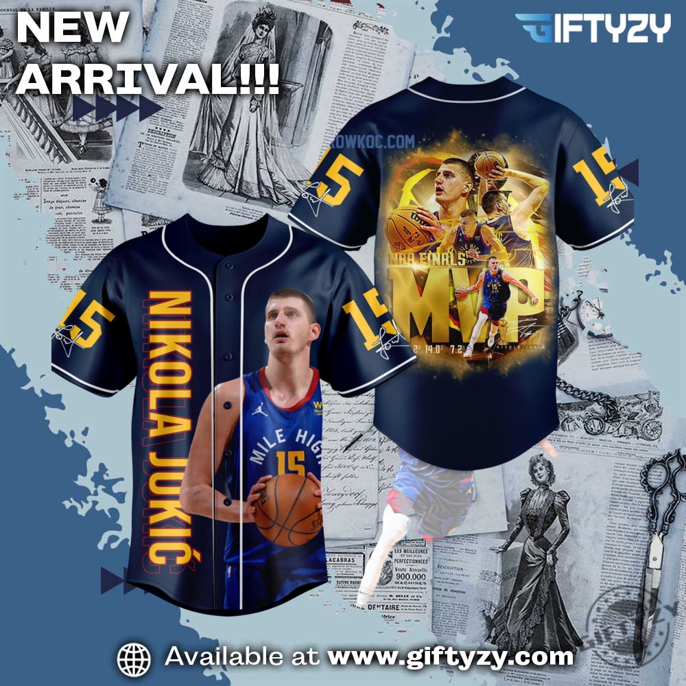 NBA 2025 Gift For Fan 13 Nikola Jokic 15 Nba Finals Mvp Season Baseball Jersey