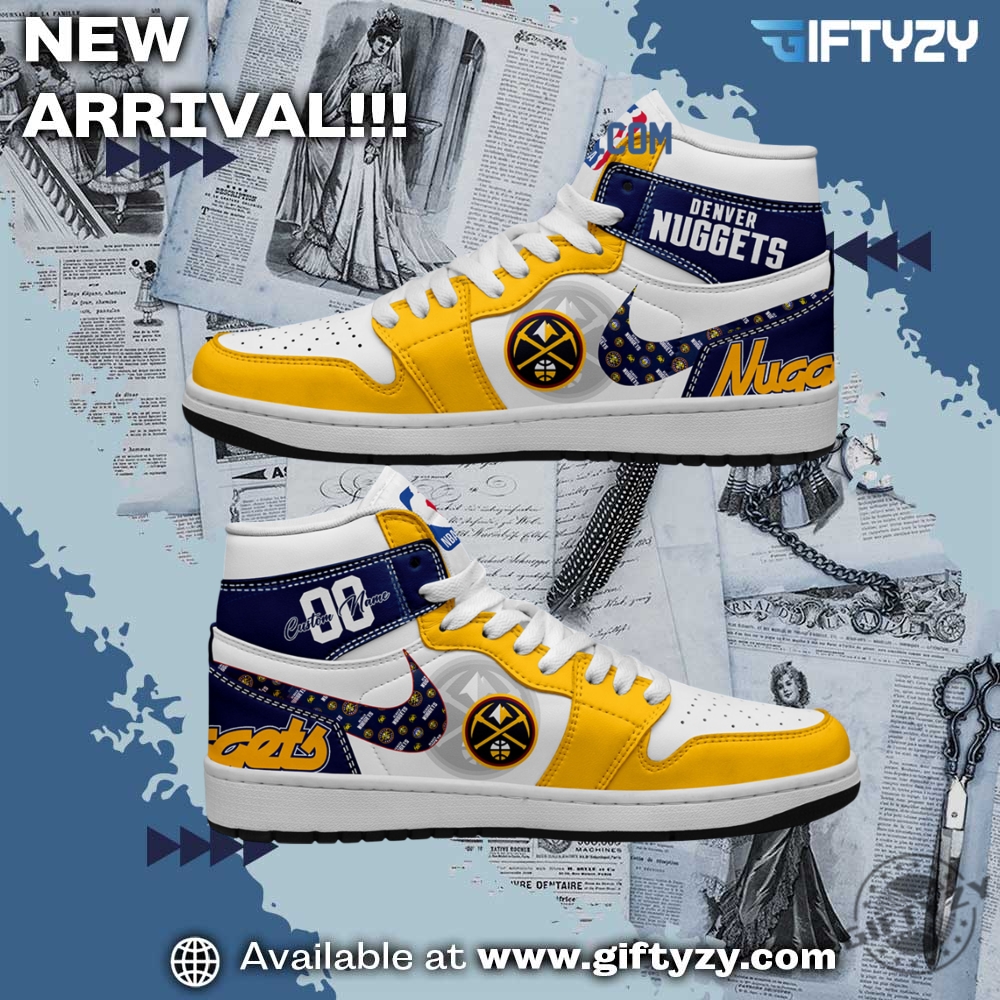 NBA 2025 Gift For Fan 24 Nba Denver Nuggets Personalized Air Jordan 1 Shoes