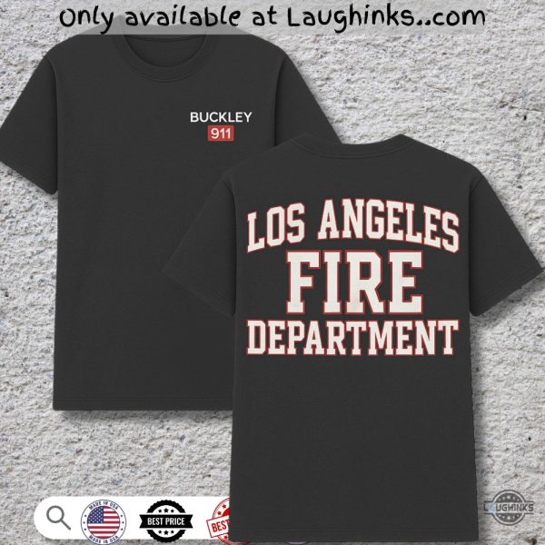 911 evan buckley shirt los angeles fire department
