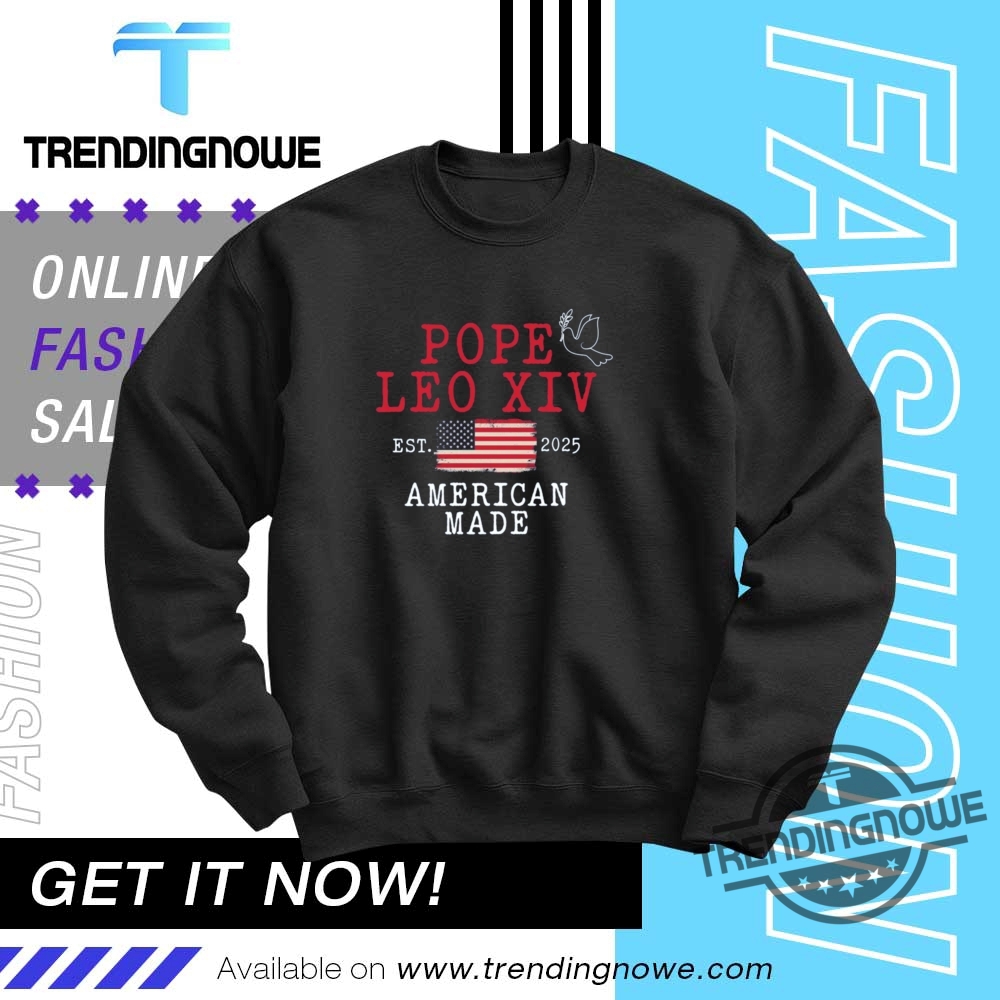 Pope Leo Xiv First American Pope Robert Prevost Christian Pride Shirt 10 Pope Leo XIV First American Pope Robert Prevost Christian Pride Shirt