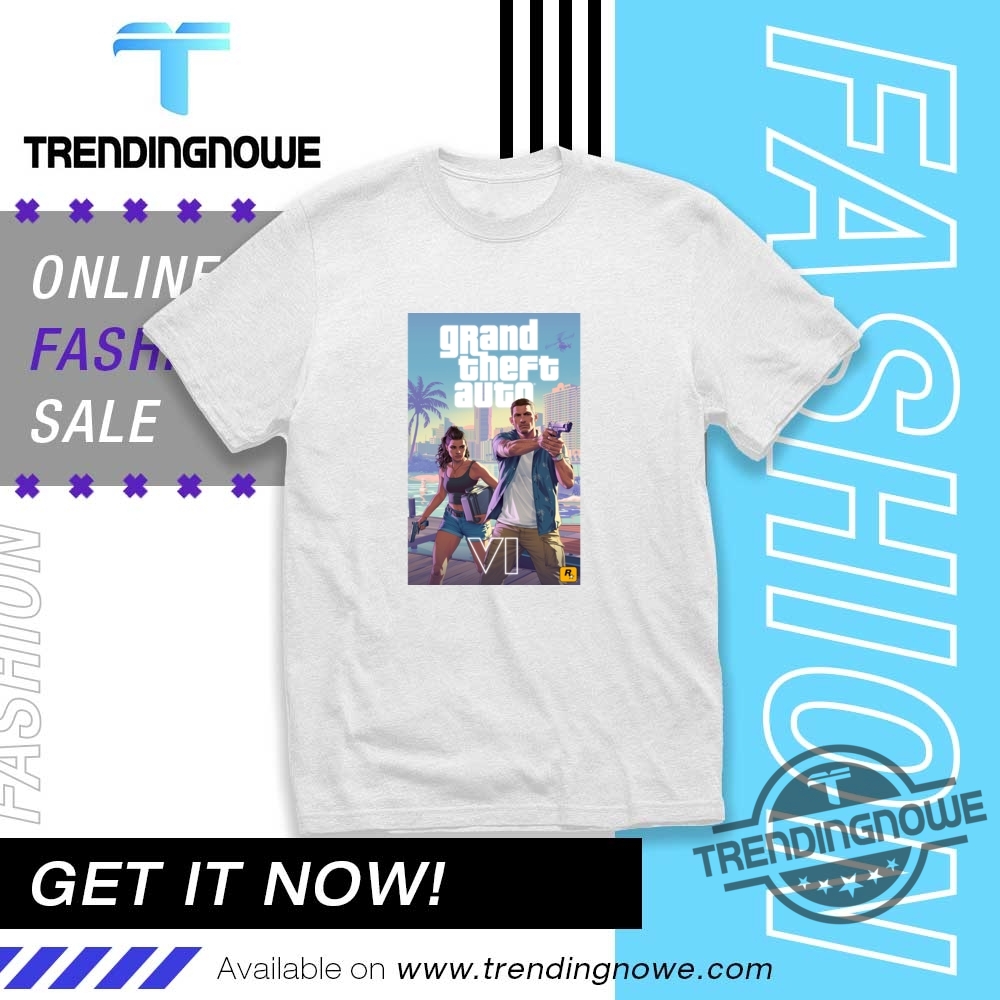 Official Gta6 Grand Theft Auto Vi Poster Shirt trendingnowe 1