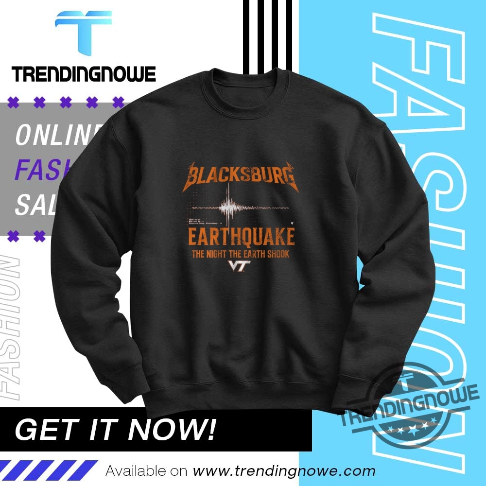 Virginia Tech Blacksburg Earthquake Shirt 10 Virginia Tech Blacksburg Earthquake Shirt