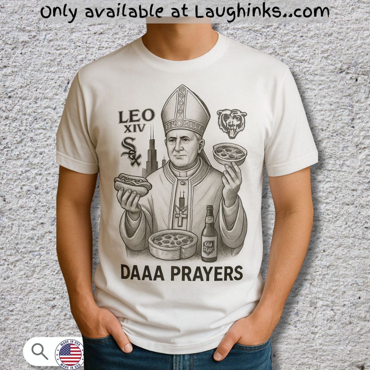 pope leo xiv daaa prayers shirt funny white sox catholic tee
