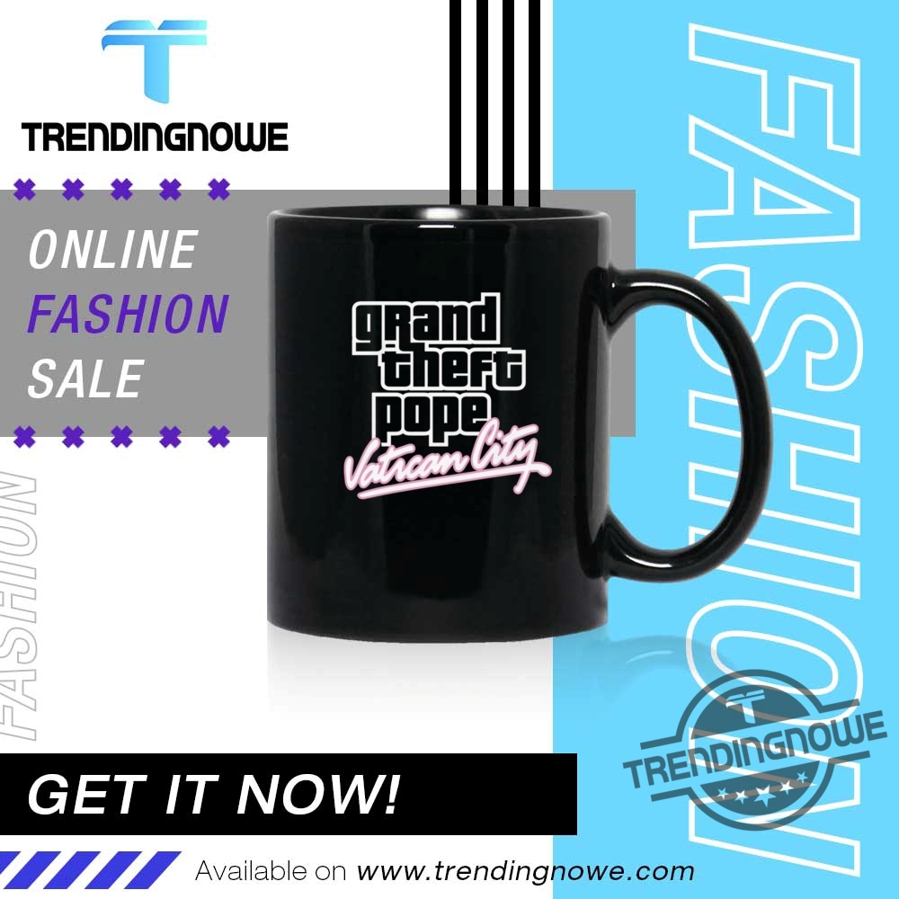 Grand Theft Pope Vatican City Shirt Pope Robert Prevost T Shirt 11 Grand Theft Pope Vatican City Shirt Pope Robert Prevost T Shirt