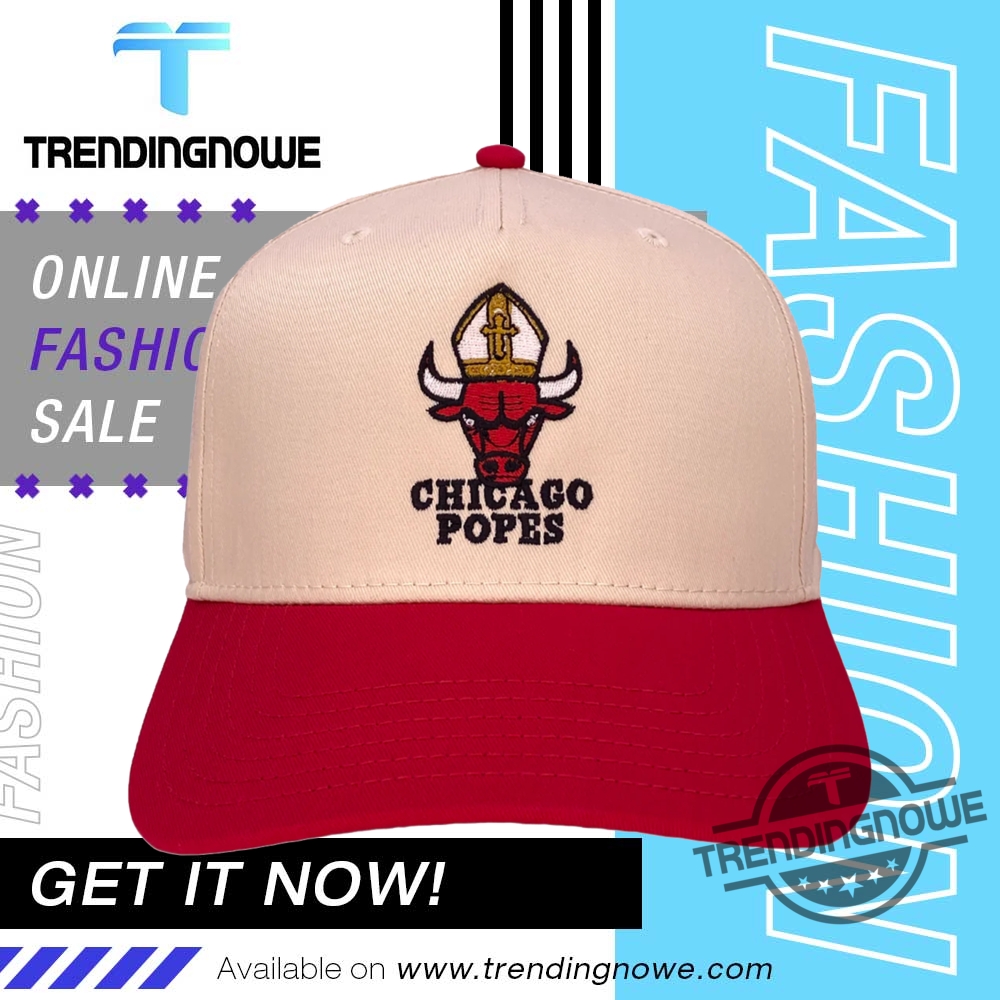 "Top 10 Unique Pope-Themed Shirts for Baseball and Faith Fans" 10 Chicago Popes Hat Shirt Pope Leo Xiv Hat