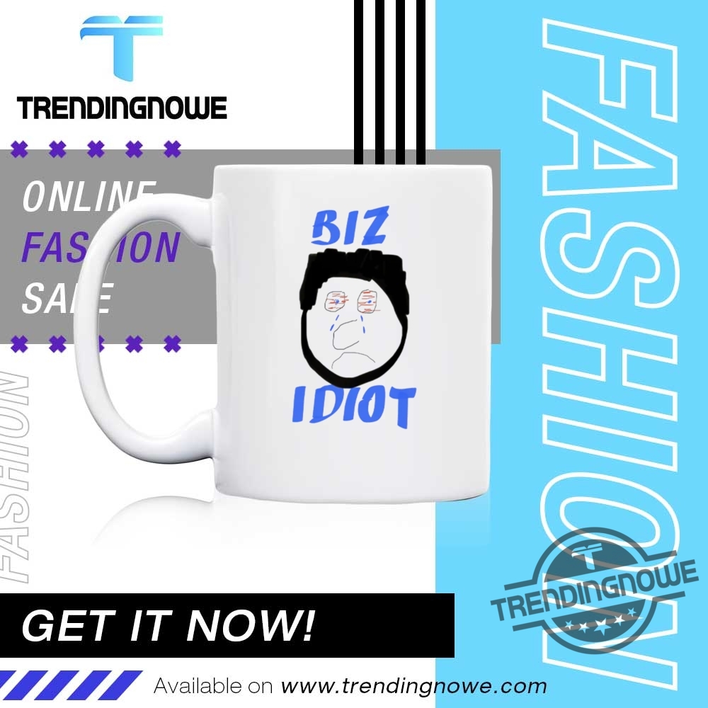 Official Biz Idiot Shirts 11 Official Biz Idiot Shirts
