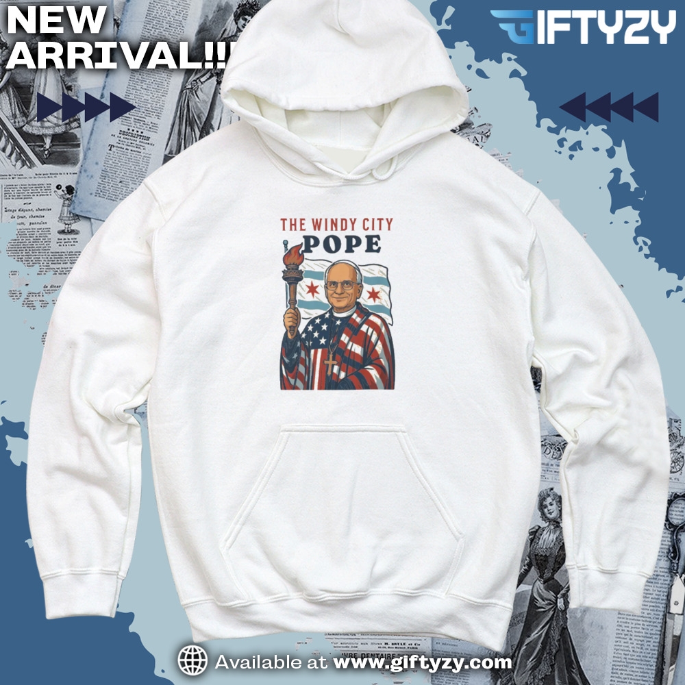 Leo XIV New Pope Shirt, Theo Huxtable Gordon Gartrell Tee 8 Windy City Pope Tshirt Usa Patriotic Priest Catholic Faith Chicago Hoodie Religious Christian Gift