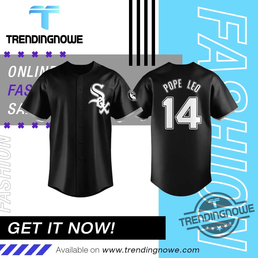 "Top Trending Pope Leo XIV and Indian Air Force T-Shirts" 8 Pope Leo Xiv White Sox Pope Leo 14 Baseball Jersey Shirt