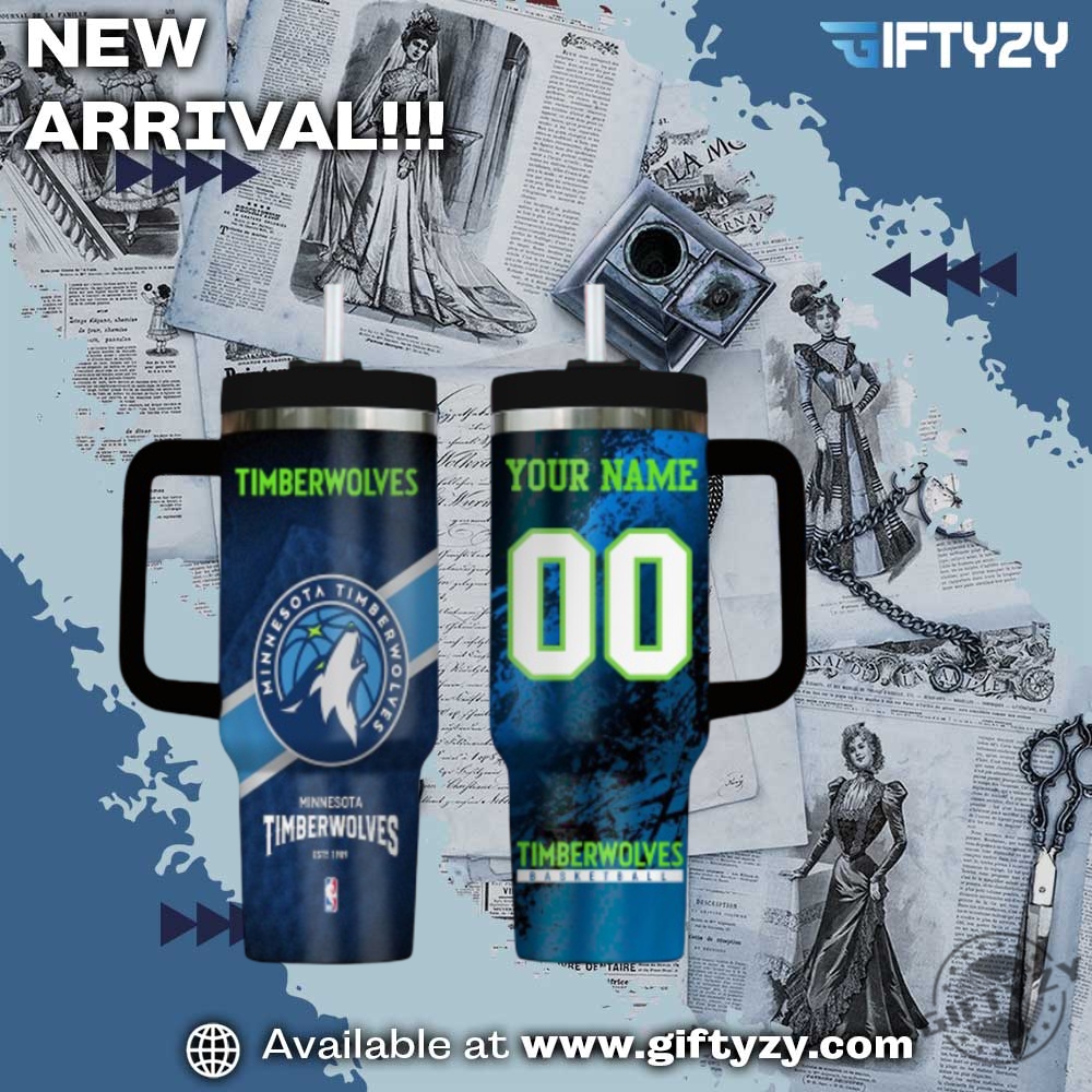 Trending Shirts and NBA Tumbler 20 Minnesota Timberwolves Nba Custom Name Stanley Cup Tumbler With Handle