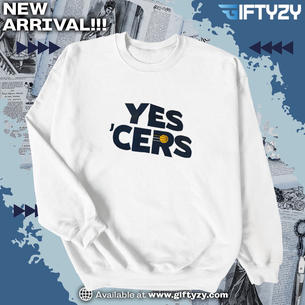 Indiana Pacers Yes Cers Nba Playoffs 2025 Shirt 6 Indiana Pacers Yes Cers NBA playoffs 2025 shirt