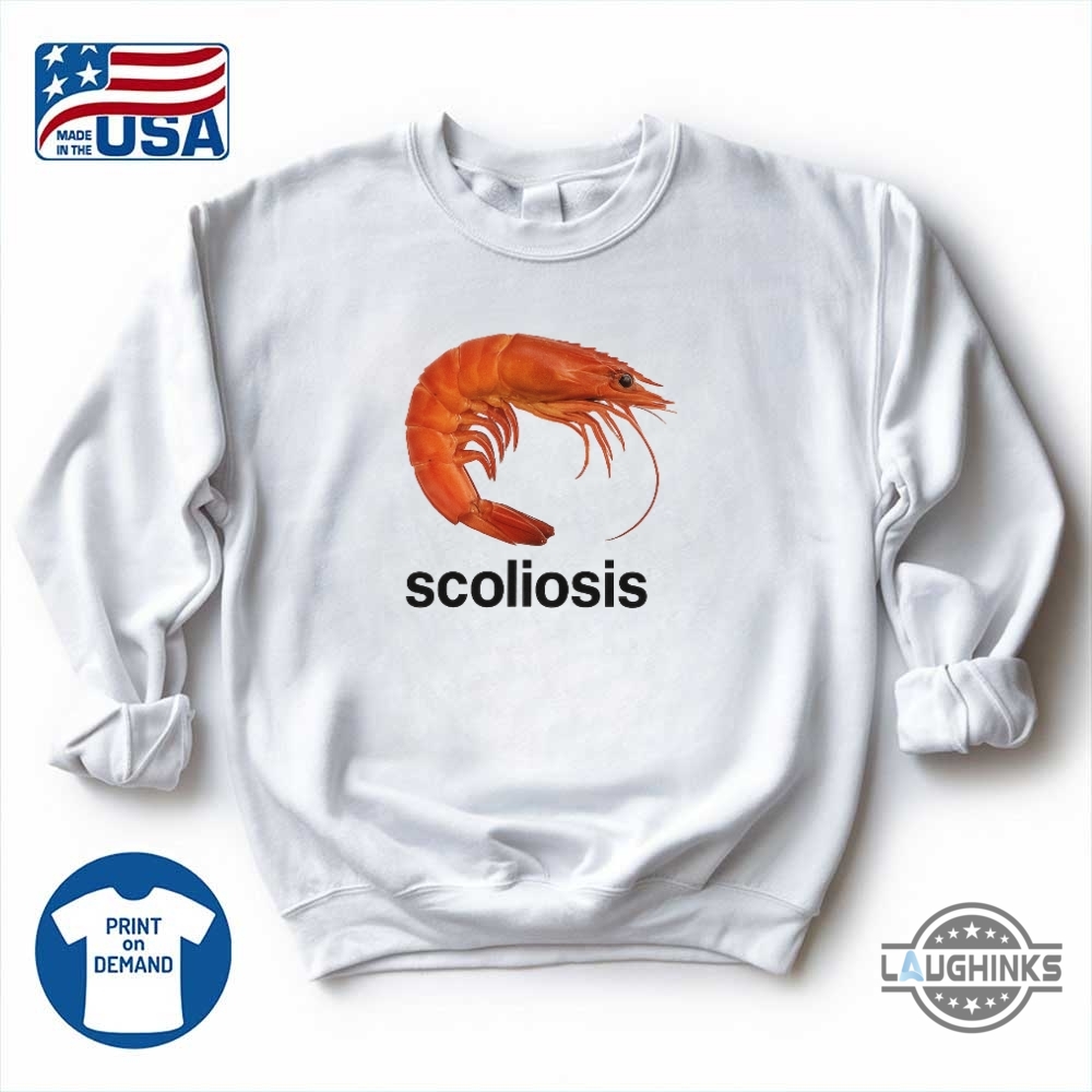 Shrimp Scoliosis Shirt 7 Shrimp Scoliosis Shirt
