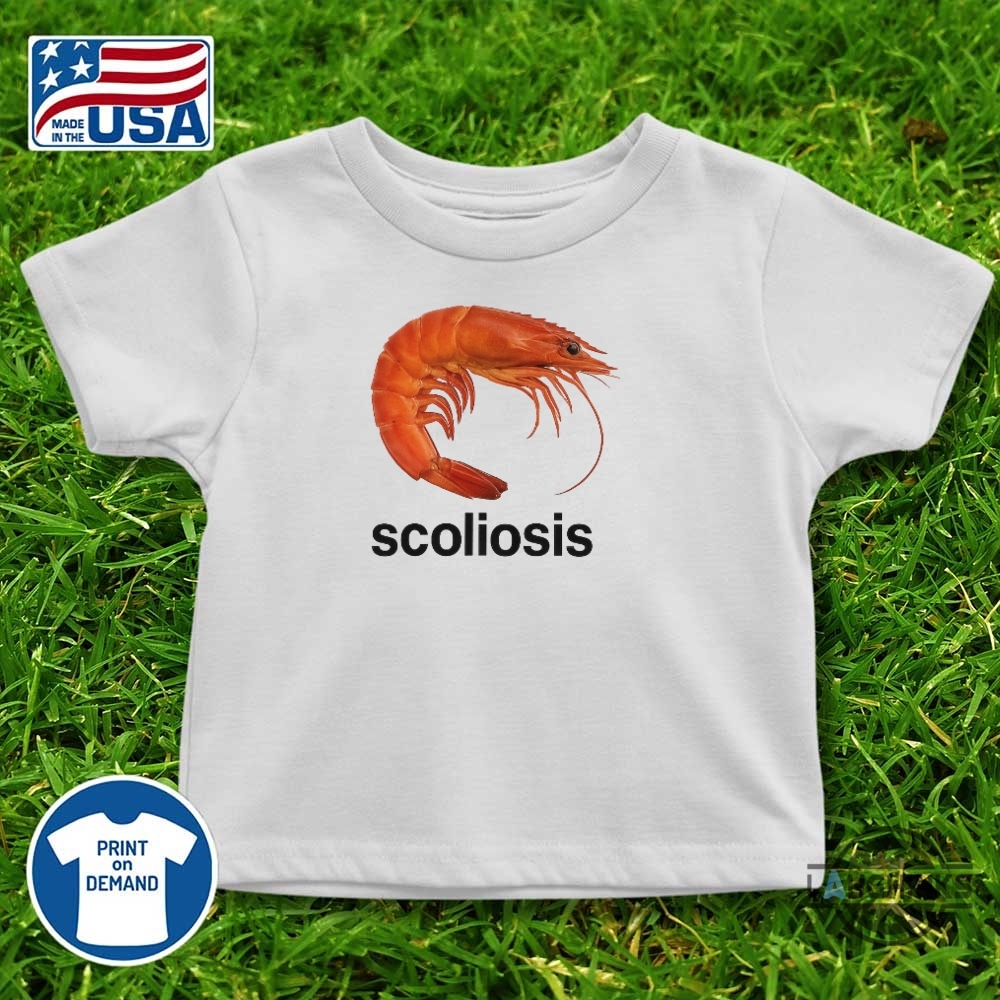 Shrimp Scoliosis Shirt 8 Shrimp Scoliosis Shirt