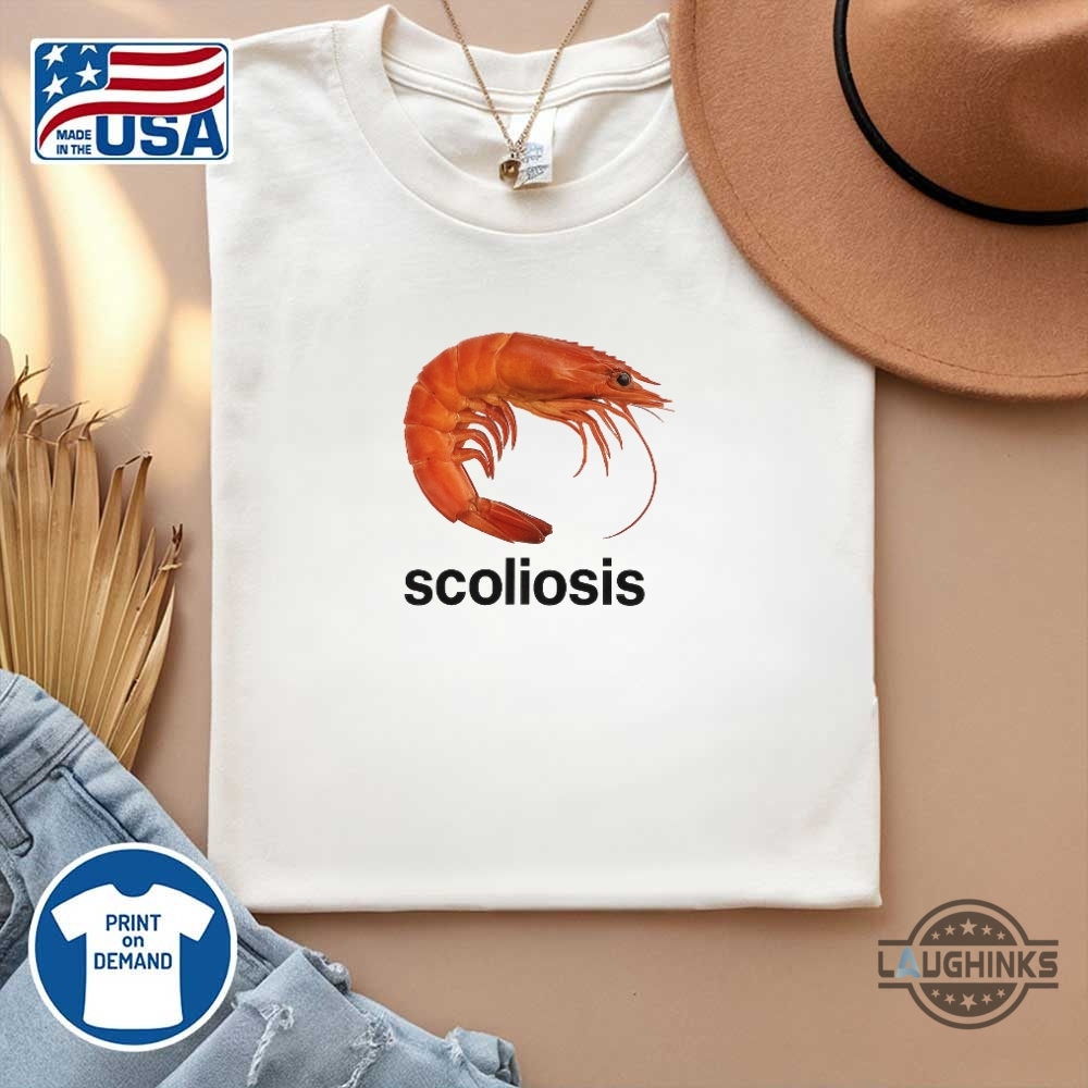 Shrimp Scoliosis Shirt 11 Shrimp Scoliosis Shirt