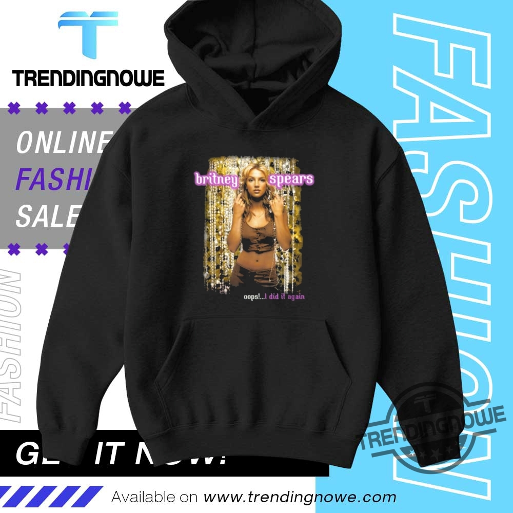 Ariana Grande Wearing Britney Spears Shirt Britney Spears Oops I Did It Again T Shirts 9 Ariana Grande Wearing Britney Spears Shirt Britney Spears Oops I Did It Again T Shirts