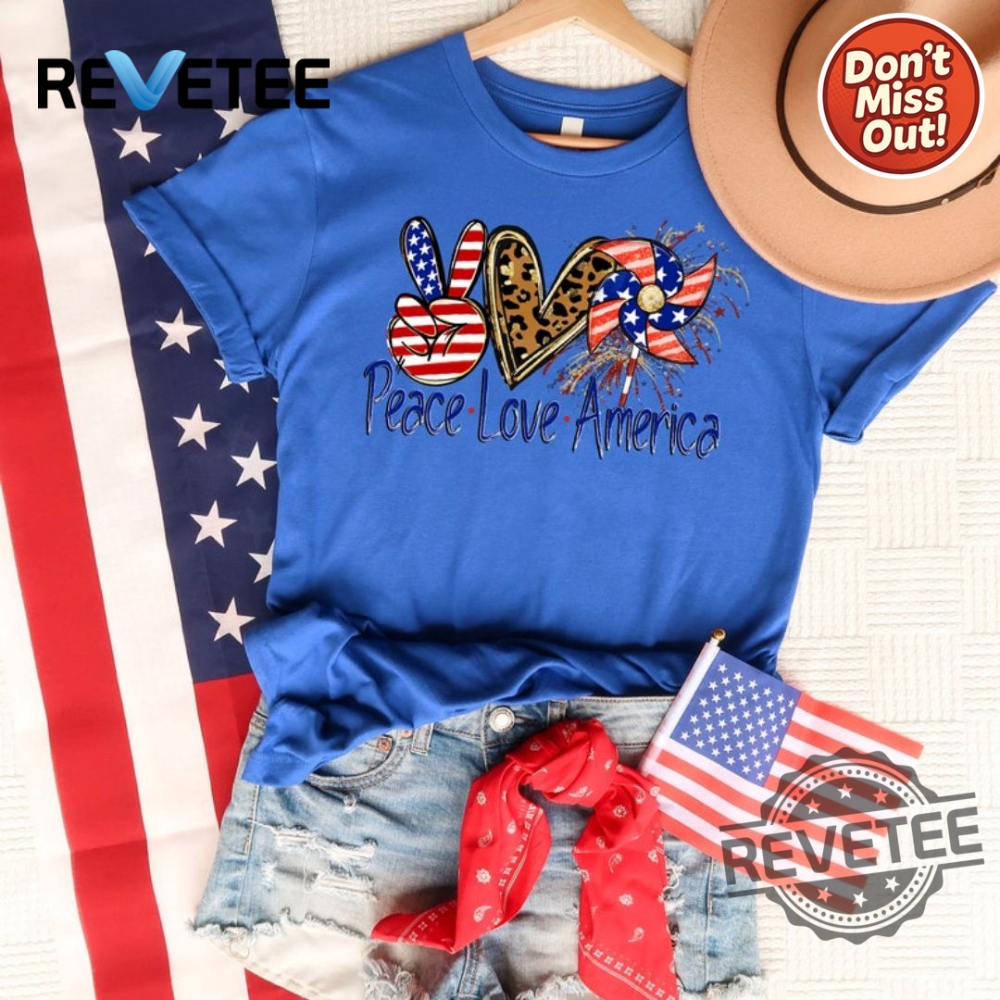 Peace Love America Family Shirt For 4Th Of July And Memorial Day