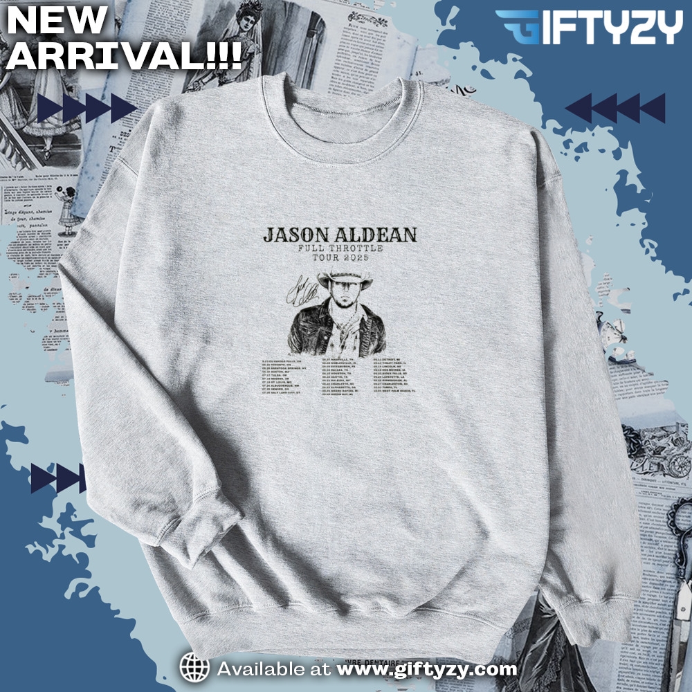 music trending shirt and shoes 10 Jason Aldean Full Throttle Tour 2025 Country Music Concert Shirt