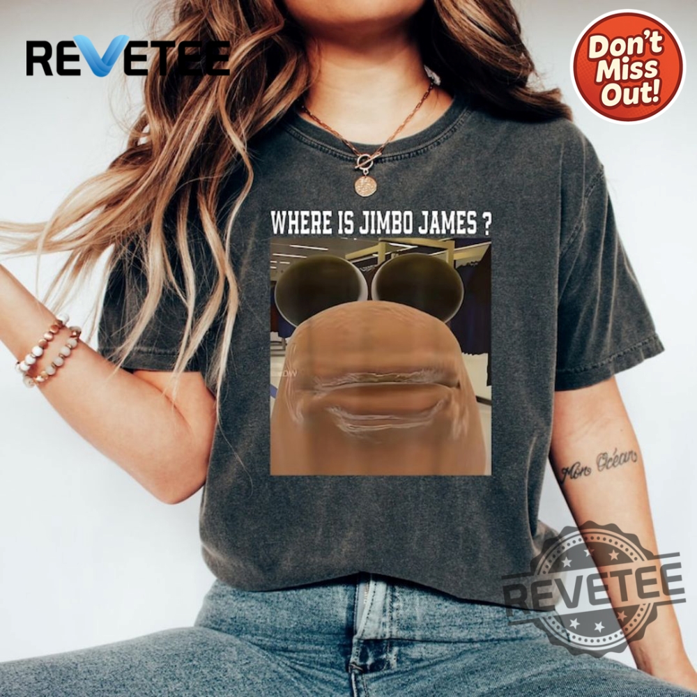 Where Is Jimbo James T Shirt Featuring Missing Jimbo James And Marcus The Worm
