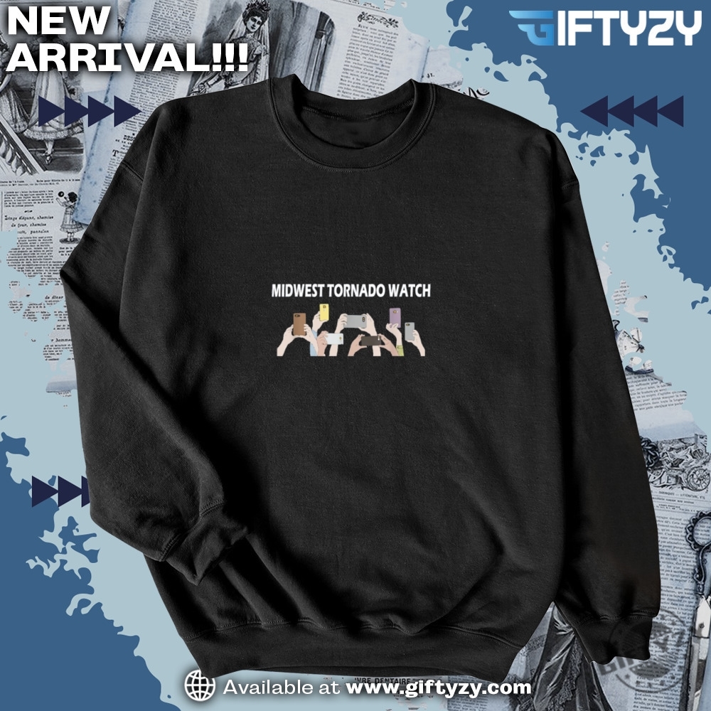 Midwwest Tornado Watch Funny Shirt 6 Midwwest Tornado Watch funny shirt