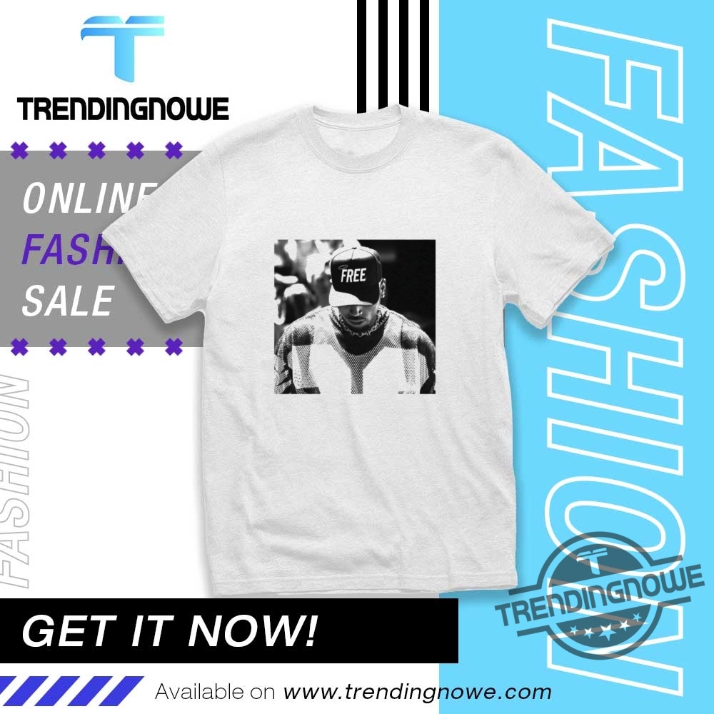 Official Free Chris Brown Free Shirt trendingnowe 1