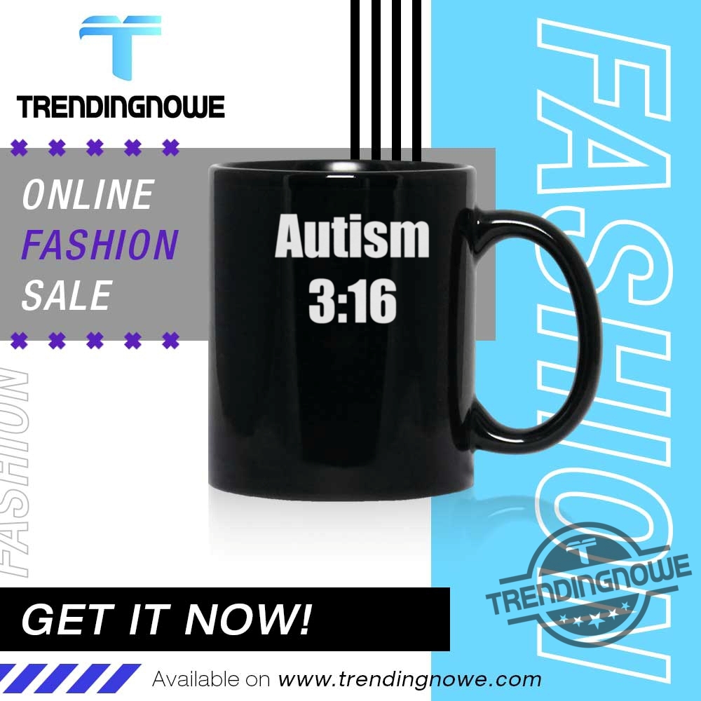 Autism 3 16 Shirts 11 Autism 3 16 Shirts