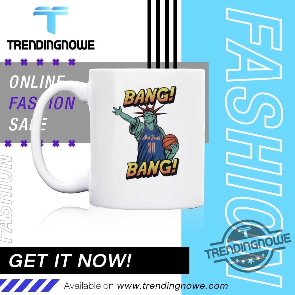 Jalen Brunson Statue Of Liberty Bang Bang Knicks Shirt 11 Jalen Brunson Statue Of Liberty Bang Bang Knicks Shirt