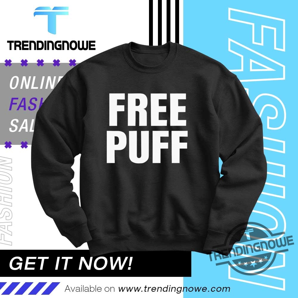 Free Diddy Free Puff Shirts 10 Free Diddy Free Puff Shirts