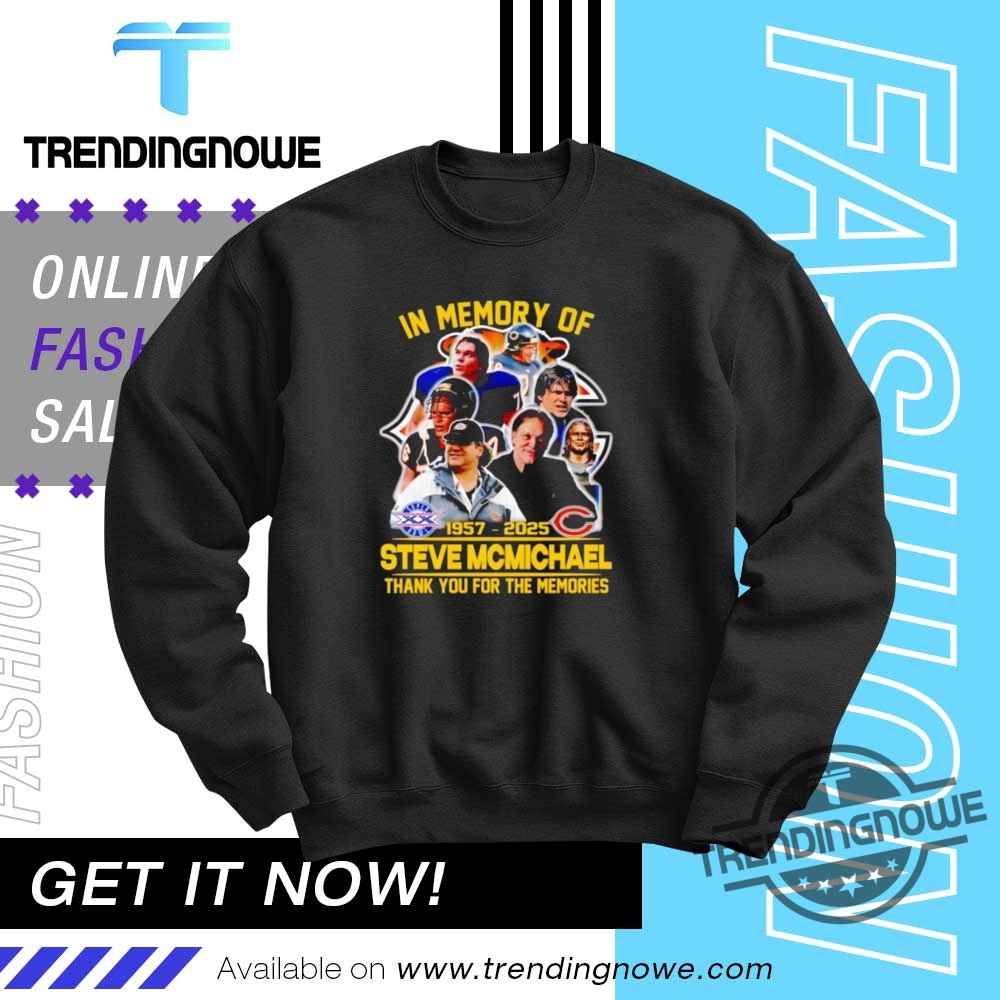 Steve Mcmichael 1957 2025 Chicago Bears Memory Shirt 10 Steve McMichael 1957 2025 Chicago Bears Memory Shirt