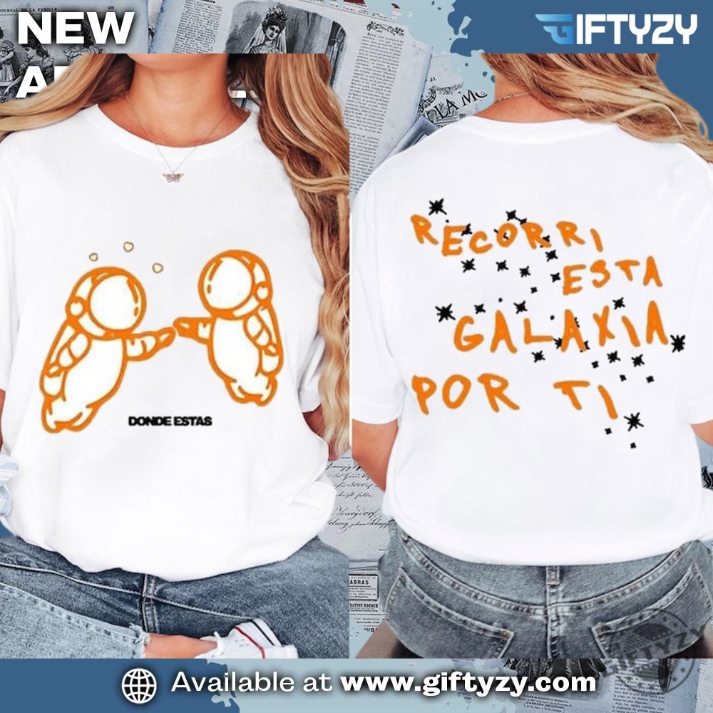 8647 Girls Will Be Girls I Have Friends Everywhere shirt 9 Ivan Cornejo Donde Estas Shirt Mirada Tour 2025 Merch