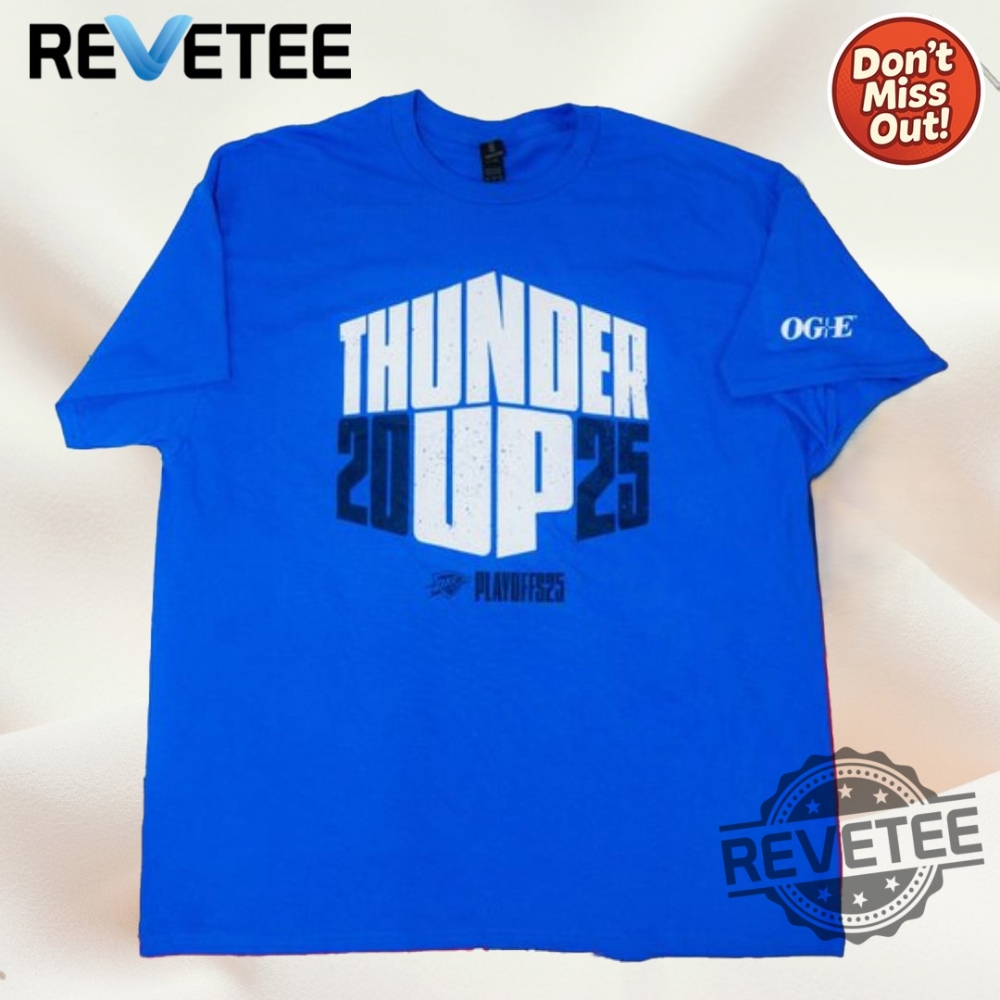 Top Trending 2025: Must-Have Built For Thunder OKC Thunder T-Shirts 19 Okc Thunder Blue 3D Shirt Game 7 Showdown In 2025 Western Conference Finals