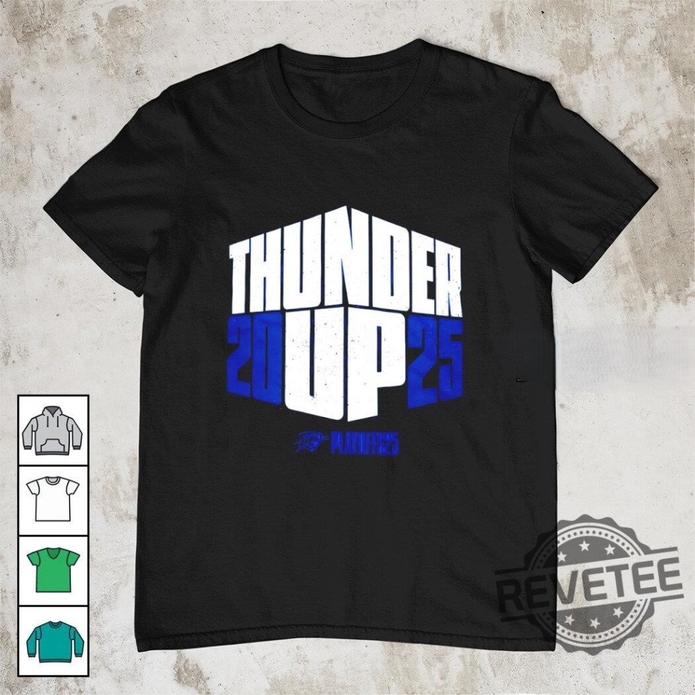 Top Trending 2025: Must-Have Built For Thunder OKC Thunder T-Shirts 24 Okc Thunder Up 2025 Playoffs Shirt