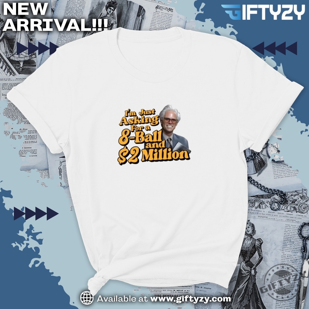 Uncle Baby Billy 8Ball And 2 Million Dollars Shirt 5 Uncle Baby Billy 8ball and 2 million dollars shirt