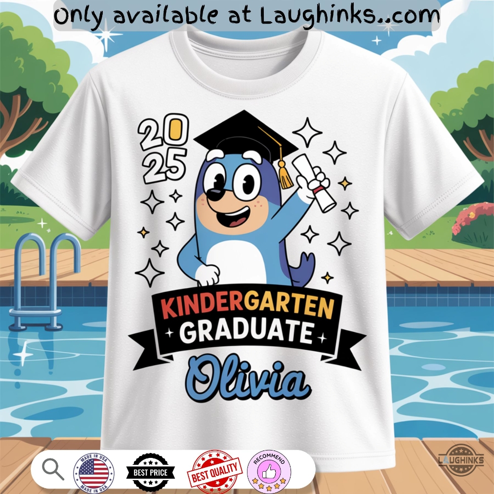 Personalized Bluey Kindergarten Graduation Shirt Last Day Of School Gift 3 Personalized Bluey Kindergarten Graduation Shirt Last Day Of School Gift