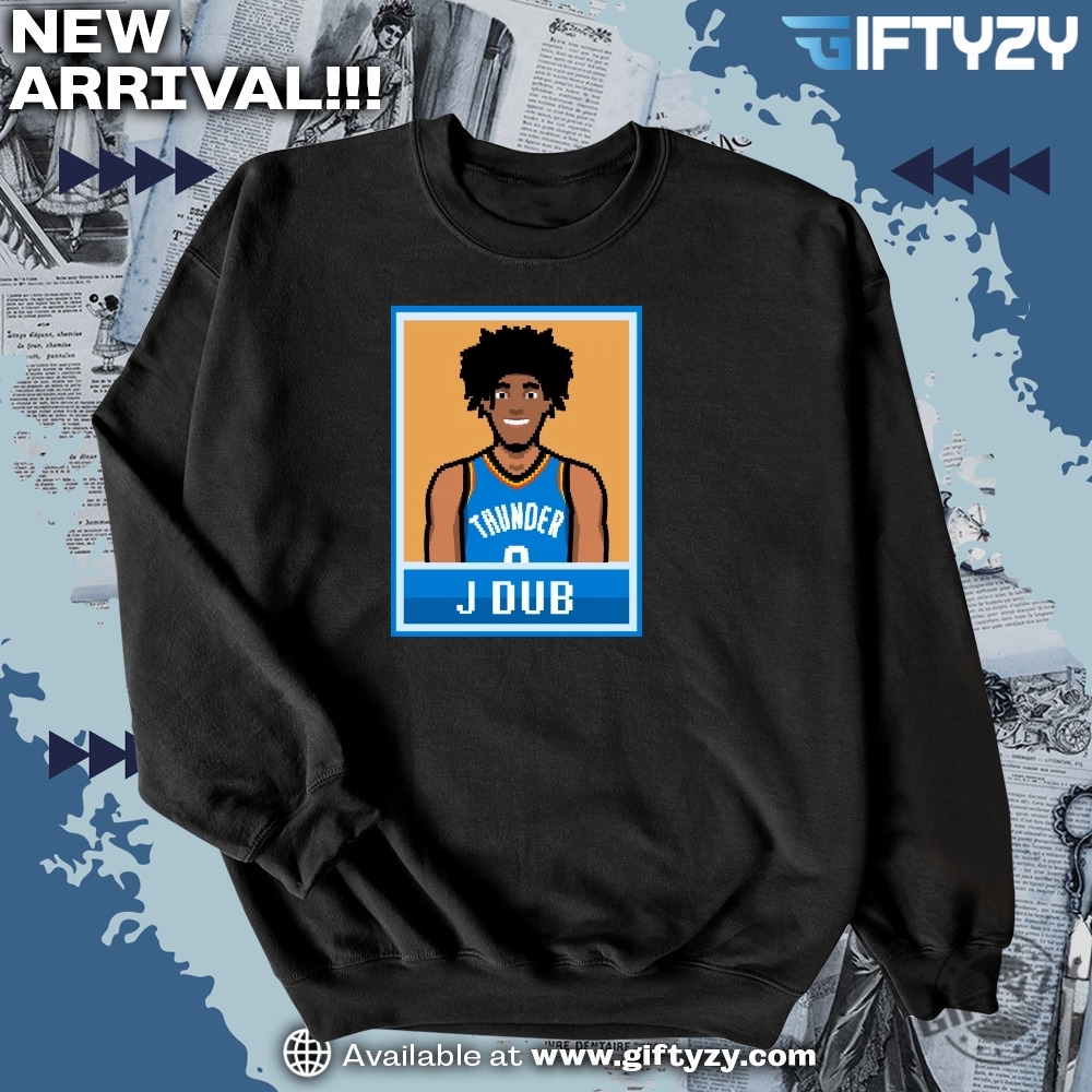 J Dub Williams Jalen Williams Unisex Shirt 4 J dub williams Jalen Williams Unisex Shirt