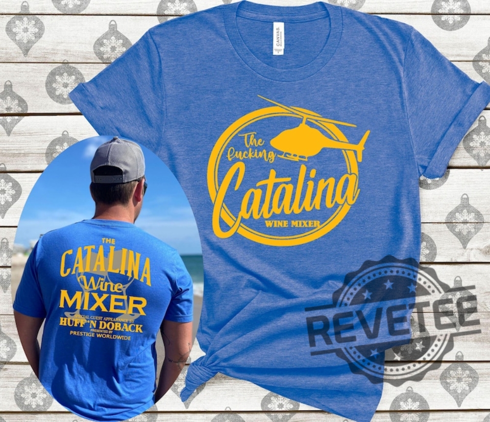 Top Trending Summer 2025: Dale Earnhardt Vintage Tees You Need Now 19 Catalina Wine Mixer Funny Step Brothers Shirt Hoodie Unisex