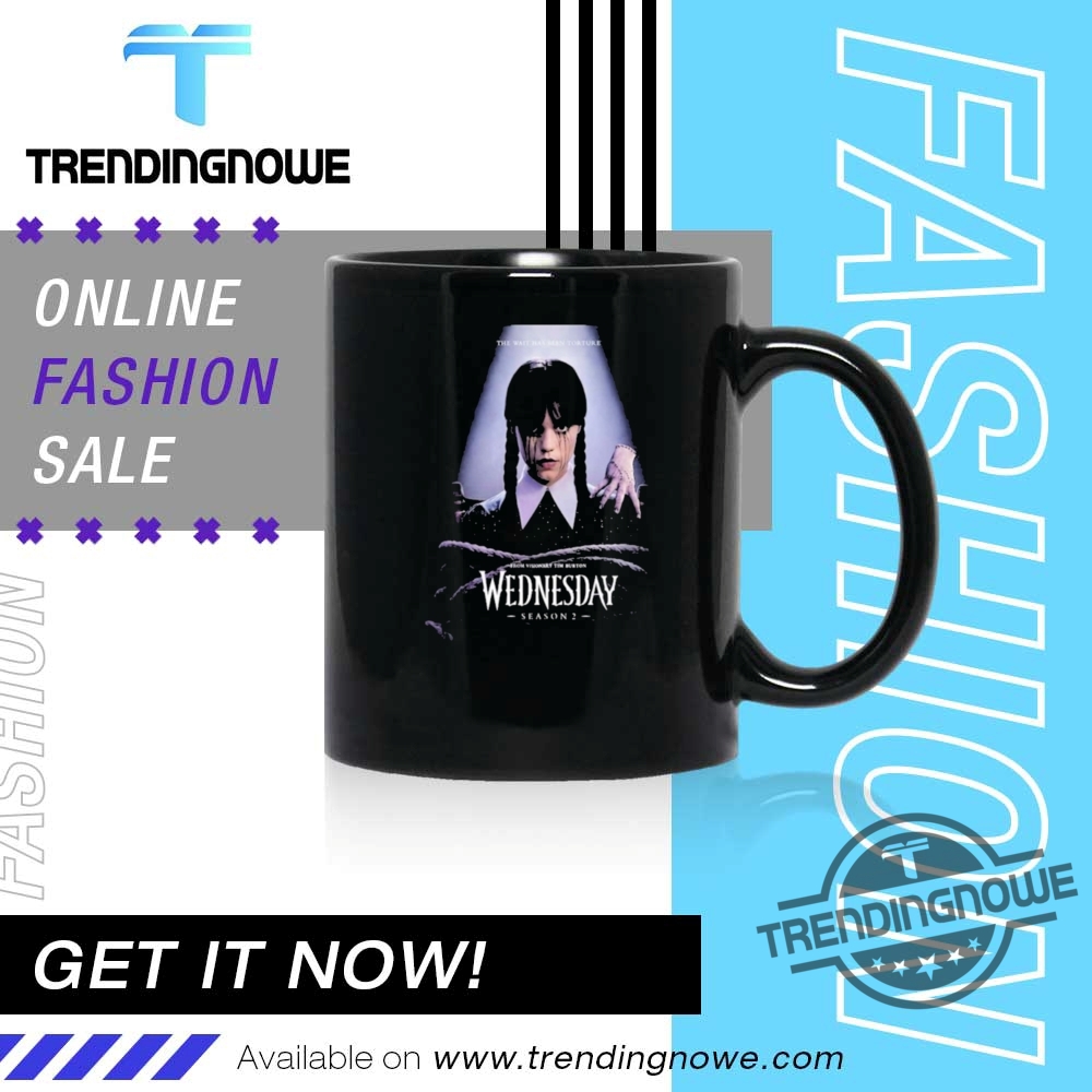 Wednesday Season 2 Netflix From Visionary Tim Burton The Wait Has Been Torture Shirts 11 Wednesday Season 2 Netflix From Visionary Tim Burton The Wait Has Been Torture Shirts