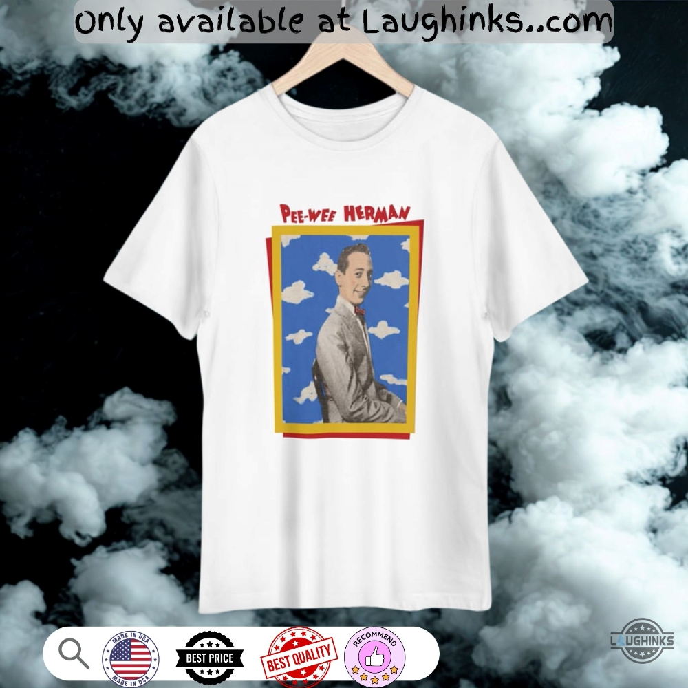 Stanley Desantis Pee Wee Herman Shirt Reprinted - Laughinks