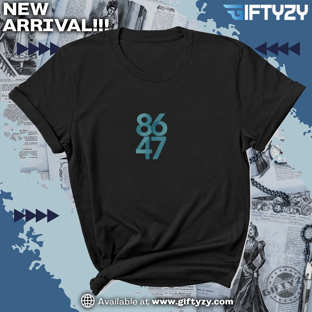 Antitrump Eighty Six Forty Seven 86 47 Subtle Shirt 7 Anti-Trump eighty six forty seven 86 47 subtle Shirt