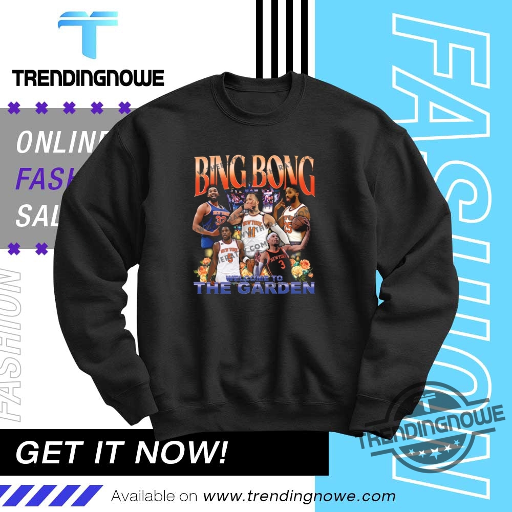 Knicks Josh Hart Bing Bong Welcome To The Garden Shirt 10 Knicks Josh Hart Bing Bong Welcome To The Garden Shirt